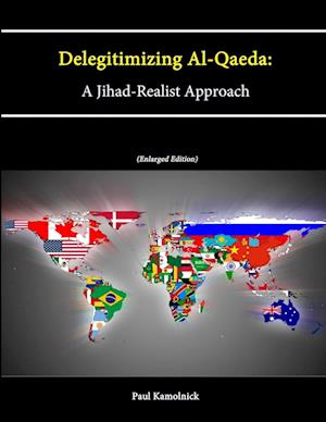 Delegitimizing Al-Qaeda