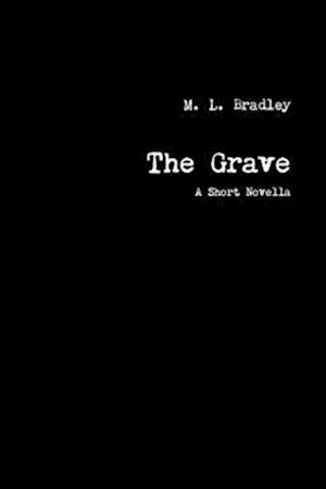 The Grave