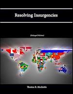 Resolving Insurgencies (Enlarged Edition) 