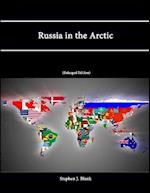 Russia in the Arctic (Enlarged Edition) 