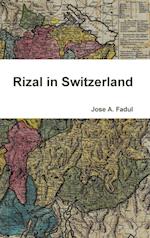 Rizal in Switzerland