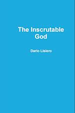 The Inscrutable God