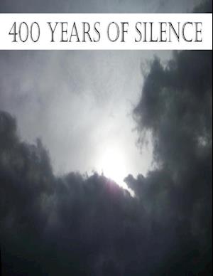 400 Years of Silence