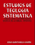 Estudios de Teologia Sistematica