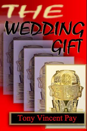 The Wedding Gift