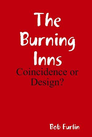 The Burning Inns