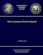 Navy Customer Service Manual - NAVEDTRA 14056 - (Nonresident Training Course) 