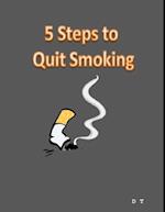 5 Steps to Quit Smoking