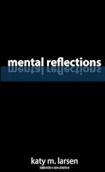 Mental Reflections 