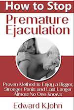 How to Stop Premature Ejaculation