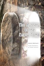 The Mystery of the Empty Tomb