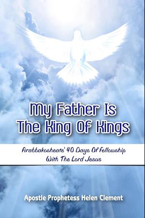 My Father Is the King of Kings