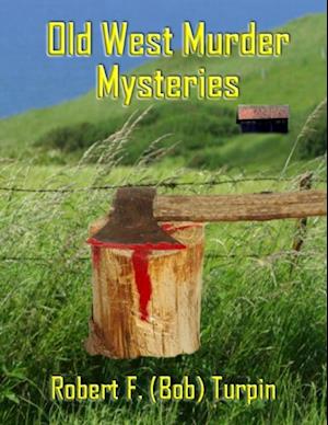 Old West Murder Mysteries