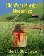 Old West Murder Mysteries