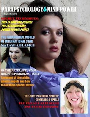 PARAPSYCHOLOGY & MIND POWER MAGAZINE. September 2013. ECONOMY EDITION.