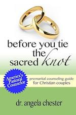 Before You Tie the Sacred Knot