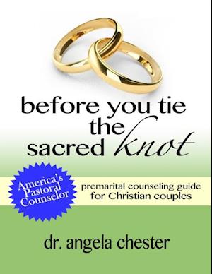 Before You Tie the Sacred Knot