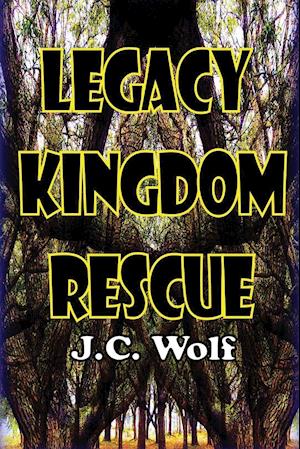 Legacy Kingdom Rescue