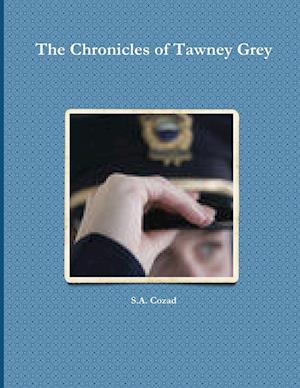 The Chronicles of Tawney Grey