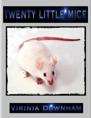 Twenty Little Mice