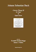 Bach Clavier Ubung III Open Score Edition