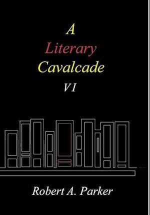 A Literary Cavalcade-VI