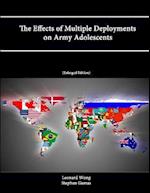 The Effects of Multiple Deployments on Army Adolescents (Enlarged Edition) 