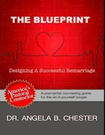 The Blueprint: Designing a Successful Remarriage