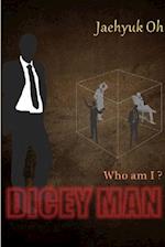 Dicey Man 