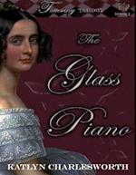 The Glass Piano