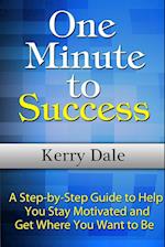 One Minute to Success