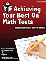 Achieving Your Best on Math Tests