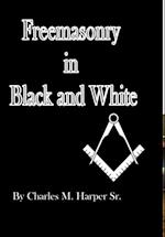 Freemasonry in Black and White 