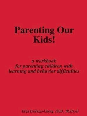 Parenting Our Kids!