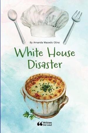 White House Disaster