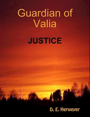 Guardian of Valia - Justice