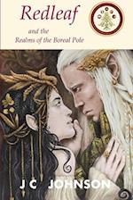 Redleaf and the Realms of the Boreal Pole