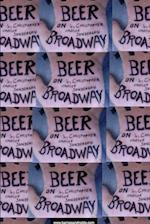 Beer On Broadway 