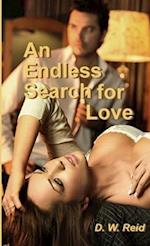 An Endless Search for Love 