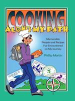 Cooking Along My Path