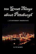 100 Great Things About Pittsburgh 