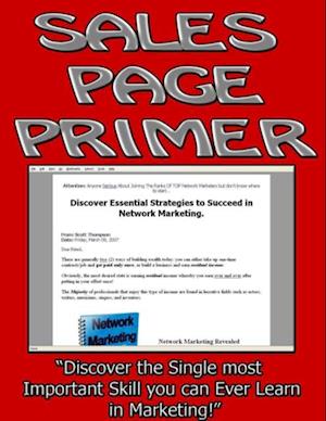 Sales Page Primer: 'Discover the Single most Important Skill you can Ever Learn in Marketing!'