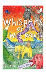 Whispers of the Wild Woods