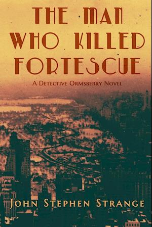 The Man Who Killed Fortescue