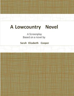 A Lowcountry Novel