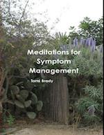 Meditations for Symptom Management