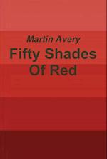 Fifty Shades of Red