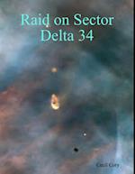 Raid on Sector Delta 34
