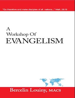 Workshop of  Evangelism