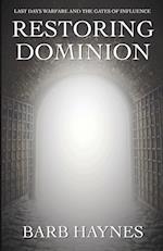 Restoring Dominion